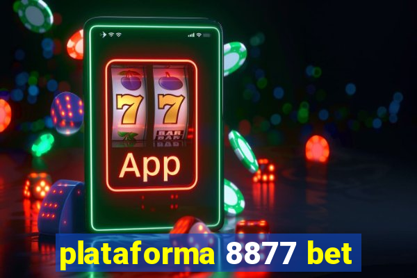 plataforma 8877 bet